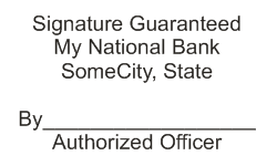 Signature Guarantee stamp - Click Image to Close